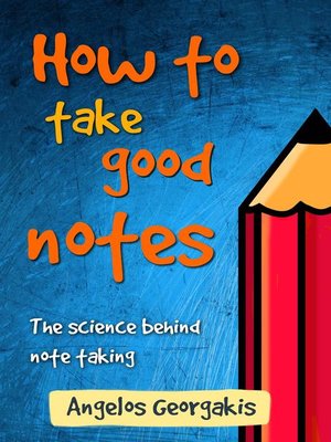 cover image of How to Take Good Notes